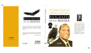 EDITORIAL GRUPO  PLANETA,  la más grande editorial del habla hispana, le otorga la Categoría de: MAESTRÍA  a la obra BIOGRAFÌA DE UN ÁGUILA, del Autor Pedro Julio Abreu Columna.  Se observa en la Portada el sello de Obra Maestra.EDITORIAL GRUPO PLANETA, the largest publishing house in the Spanish-speaking world, grants the Category of: MASTER'S DEGREE to the work BIOGRAFÌA DE UN ÁGUILA, by Author Pedro Julio Abreu Columna. The Masterpiece seal is observed on the cover.